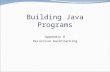 Building Java Programs Appendix R Recursive backtracking.