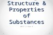 Bonding, Structure & Properties of Substances UNIT 2 Aim A.