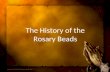 The History of the Rosary Beads. Celebrities wear Rosary Beads.