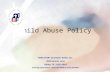 Child Abuse Policy HEAD START of Greater Dallas, Inc. 3954 Gannon Lane Dallas, TX 75237-2919 Training Department: (972) 283-6428 or (972) 283-6427.