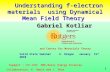 Understanding f-electron materials using Dynamical Mean Field Theory Understanding f-electron materials using Dynamical Mean Field Theory Gabriel Kotliar.