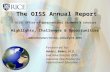 The OISS Annual Report Presented by: Adria L. Baker, Ed.D., Executive Director, OISS Associate Vice Provost for International Education OISS: Office of.