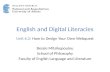 English and Digital Literacies Unit 6.2: How to Design Your Own Webquest Bessie Mitsikopoulou School of Philosophy Faculty of English Language and Literature.