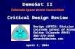 DemoSat II Colorado Space Grant Consortium Design (EPICS) Division Colorado School of Mines Golden Colorado 80401 303-273-3592 rknecht@mines.edu Critical.
