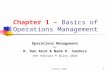 © Wiley 20101 Chapter 1 – Basics of Operations Management Operations Management by R. Dan Reid & Nada R. Sanders 4th Edition © Wiley 2010.