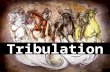 Tribulation. Tribulation Part 3  Ephes us 90- 200 A.D.  Smyr na 200- 325 A.D.  Pergam os 325- 500 A.D.  Thyatira 500- 1000 A.D.  Sardis 1000- 1500.