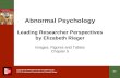 5-1 Copyright  2008 McGraw-Hill Australia Pty Ltd PPTs t/a Abnormal Psychology by Elizabeth Rieger Abnormal Psychology Leading Researcher Perspectives.