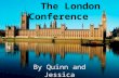 The London Conference By Quinn and Jessica. Private Invitation You are hereby invited to the London conference to discuss the Canadian confederation Date: