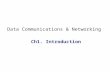 Data Communications & Networking Ch1. Introduction.