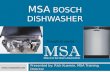 MSA BOSCH DISHWASHER Presented by: Rick Kuemin, MSA Training Director  Brought to you by: