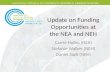 Update on Funding Opportunities at the NEA and NEH Carrie Holbo (NEA) Stefanie Walker (NEH) Daniel Sack (NEH)