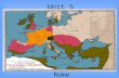 Unit 5 Rome. Chapter 14: Roman Beginnings & Republic 1.The first group of people to establish a civilization in Rome were the Etruscans. 2.The Etruscans.