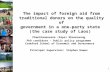 The impact of foreign aid from traditional donors on the quality of government in a one-party state (the case study of Laos) Phanthanousone (Pepe) Khennavong.