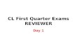 CL First Quarter Exams REVIEWER Day 1. Sequencing a. c. b.