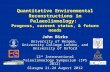 Quantitative Environmental Reconstructions in Palaeolimnology: Progress, current status, & future needs John Birks University of Bergen, University College.