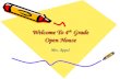 Welcome To 4 th Grade Open House Welcome To 4th Grade Open House Mrs. Appel.