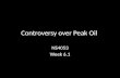 Controversy over Peak Oil NS4053 Week 6.1. Peak oil: persistent controversy Search term2006 Google hits returned 2012 Google hits returned 2012 Google.