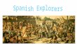 ature=related 1. If you were an Indian, how would you feel about the Spanish arriving?