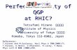 Perfect Fluidity of QGP at RHIC? Tetsufumi Hirano Institute of Physics University of Tokyo Komaba, Tokyo 153-8902, Japan 平野哲文 东京大学 References: T.Hirano.