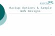 1 Backup Options & Sample WAN Designs. 2 Chapter Topics  WAN Backup Design Options  Sample WAN Designs.