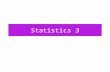 Statistics 3. Continuous data Collecting continuous data (measured data, few values the same.) We collect data using tally charts when we want to group.