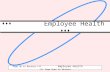 Page Up to Reverse  Employee Health  Page Down to Advance  Employee Health