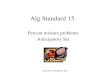 Alg 15b Anticipatory Set Alg Standard 15 Percent mixture problems Anticipatory Set