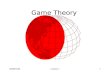 2008/01/30Lecture 11 Game Theory. 2008/01/30Lecture 12 What is Game Theory? Game theory is a field of Mathematics, analyzing strategically inter-dependent.