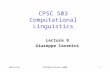 12/6/2015CPSC503 Winter 20081 CPSC 503 Computational Linguistics Lecture 9 Giuseppe Carenini.