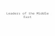 Leaders of the Middle East. Saddam Hussein Osama bin Laden.