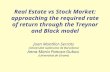 Real Estate vs Stock Market: approaching the required rate of return through the Treynor and Black model Joan Montllor-Serrats (Universitat Autònoma de.