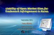 Liability of Open Market Sites for Trademark Infringement in Korea September 2012 Song, Kijoong Deputy Director Multilateral Affairs Division Multilateral.