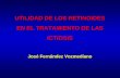 UTILIDAD DE LOS RETINOIDES EN EL TRATAMIENTO DE LAS ICTIOSIS José Fernández Vozmediano.
