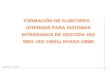 1 SGS Colombia, S.A. Bogotá FORMACIÓN DE AUDITORES INTERNOS PARA SISTEMAS INTEGRADOS DE GESTIÓN: ISO 9001, ISO 14001y OHSAS 18000.