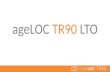 AgeLOC TR90 LTO. Ciclo de Negocio: Impulso Predecible Build to Ruby, Emerald, Diamond or Blue Diamond Crece a Rubí, Esmeralda, Diamante o Diamante Azul.