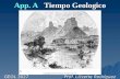 App. A Tiempo Geologico GEOL 3027 Prof. Lizzette Rodríguez.
