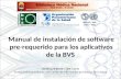 Manual de instalación de software pre-requerido para los aplicativos de la BVS BIMENA/BIREME / OPS / OMS Centro Latinoamericano y del Caribe de Información.
