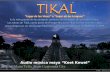 Audio música maya “Keet Kewel” Send by Mario Tello, From Guatemala City.