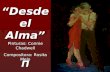 Π “Desde el Alma” Pinturas: Connie Chadwell Compositora: Rosita Melo.