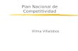 Plan Nacional de Competitividad Vilma Villalobos.