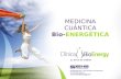 MEDICINA CUÁNTICA Bio-ENERGÉTICA MEDICINA CUÁNTICA Bio-ENERGÉTICA.