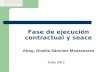 Fase de ejecución contractual y seace Abog. Gisella Sánchez Manzanares Julio 2012.