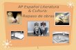 1 AP Español Literatura & Cultura: Repaso de obras.