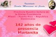 Provincia Nuestra Señora de la Divina Providencia Miami - Puerto Rico - Republica Dominicana 142 años de presencia Marianita Gracias Señor por Mercedes.