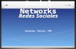 Social Networks González, Martín. PhD Redes Sociales.
