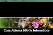 Casa Abierta DRNA Informático. Contenido Meta Proyecto de Informática Puerto DRNA Servicios Disponibles Servicios en Proceso Demostración Puerto DRNA.