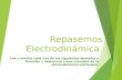 Repasemos Electrodinámica. Lee y analiza cada uno de los siguientes ejemplos y fórmulas y determina a que concepto de la electrodinámica pertenece.