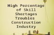 High Percentage of Skill Shortages Troubles Construction Industry