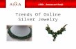 Trends Of Online Silver Jewelry