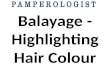 Balayage - Highlighting Hair Colour